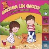 Ancora un gioco... e poi a nanna!