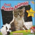 Animali di casa. I miei puzzle animali. Libro puzzle
