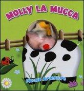 Molly la mucca. Piccole avventure