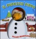 Il pupazzo Pippo. Piccole avventure