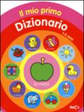 Il mio primo dizionario 1-2 anni. Ediz. illustrata