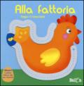 Alla fattoria. Segui il tracciato. Ediz. illustrata