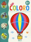 Coloro. 5 anni. Ediz. illustrata. Con gadget