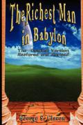 The Richest Man in Babylon: The Original Version, Restored and Revised