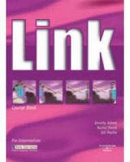 Link. Pre-intermediate. Course book. Con CD Audio. Per le Scuole superiori