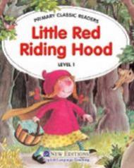 Little Red Riding Hood: For Primary 1