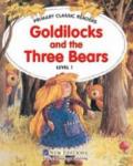 Goldilocks and the Three Bears: For Primary 1