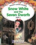 Snow White and the Seven Dwarfs: For Primary 2