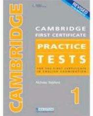 Cambridge First certificate practice tests. Revised edition. Student's book. Per le Scuole superiori: 1