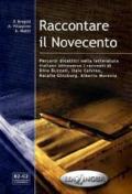 Raccontare il Novecento