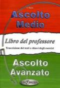 Ascolto medio. AVanzato. Libro professore