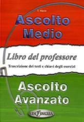 Ascolto medio. AVanzato. Libro professore