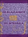 Od klju. Avnice do integrala. Matematika za 4. letnik tehniskih in drugih strokovnih sol. Per gli Ist. tecnici commerciali