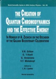 Creation of Quantum Chromodynamics and T