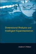 Dimensional Analysis and Intelligent Experimentation