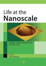 LIFE AT NANOSCALE