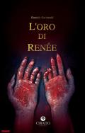 L' oro di Renée