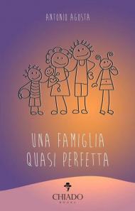 Una famiglia quasi perfetta