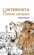 L' intervista ovvero l'ultima zampata