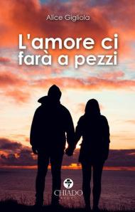 L' amore ci farà a pezzi