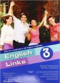 English links. Self study section-Culture link. Con CD Audio. Per la Scuola media. 3.