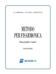 Cambieri Fugazza Melocchi. Metodo per Fisarmonica vol. 1