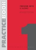 Trevor Wye. Practice Book: Il Suono. Ed Italiana