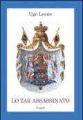 Lo zar assassinato