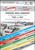 Manuale esame ruolo conducenti taxi Ncc Trento. Manuale completo con fax simile quiz per la preparazione dell'esame di iscrizione al ruolo conducenti CCIAA Trento