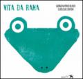 Vita da rana