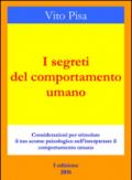 I segreti del comportamento umano