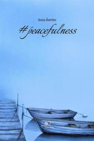 #peacefulness