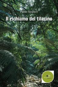 Il richiamo del tilacino