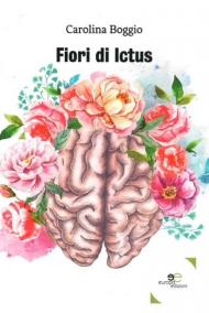 Fiori di ictus