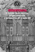 Musicoterapia. El estado de la cuestión. Origen, evolución y perspectiva en el siglo XXI