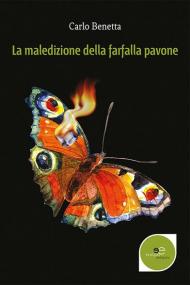 La maledizione della farfalla pavone