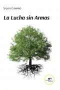 La lucha sin armas