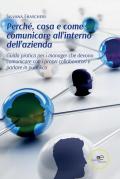 Perché, cosa e come comunicare all'interno dell'azienda