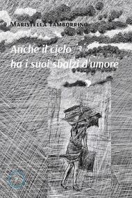 Anche il cielo ha i suoi sbalzi d'umore