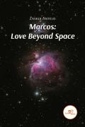 Marcos: love beyond space