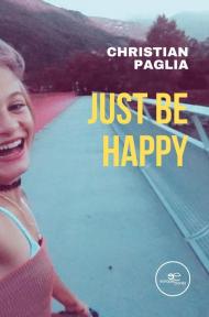 Just be happy. The story of our daughter Monica and her illness