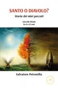 Santo o diavolo? Storia dei miei peccati