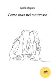 Come uova nel materasso