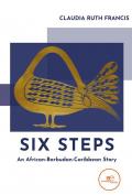 Six steps. An African-Barbudan-Caribbean story