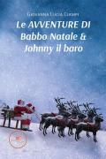 Le avventure di Babbo Natale & Johnny il baro