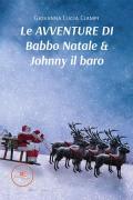 Le avventure di Babbo Natale & Johnny il baro