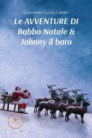 Le avventure di Babbo Natale & Johnny il baro
