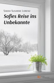 Sofies Reise ins Unbekannte