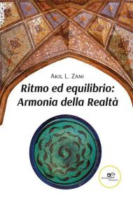 Ritmo ed equilibrio. Armonia della realtà