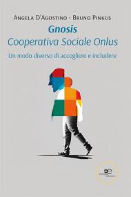 Gnosis. Cooperativa sociale onlus